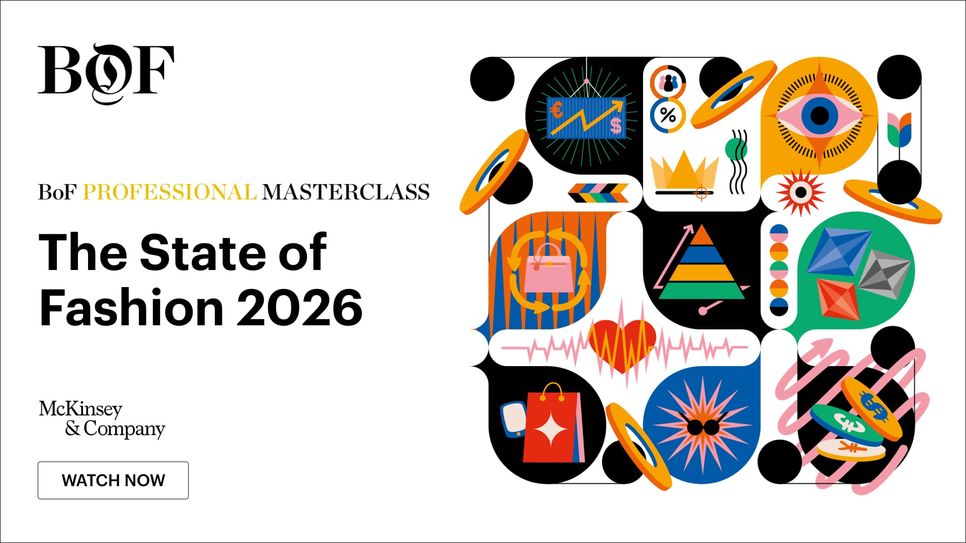 BoF Professional Masterclass | The State of Fashion 2026